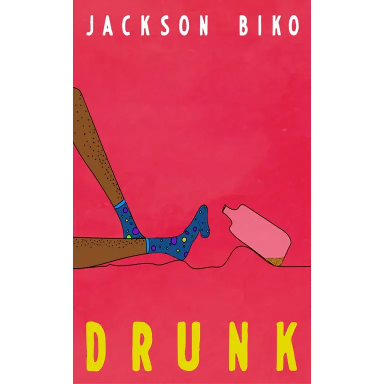 Drunk Book Cover Jackson Biko Bikozulu